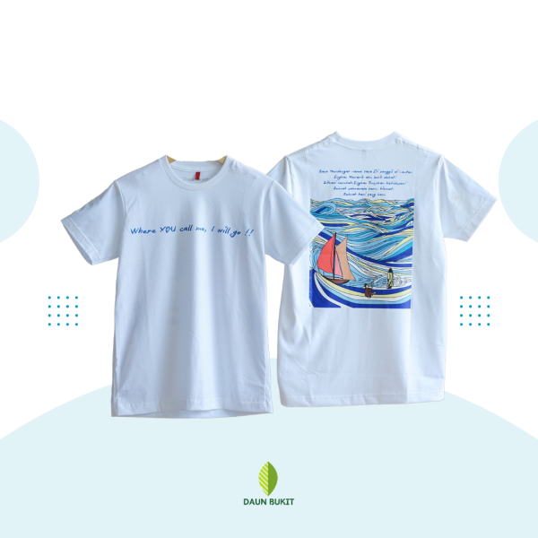 Kaos Rohani - Where You Call Me, I Will Go! Tshirt 24s - Image 7